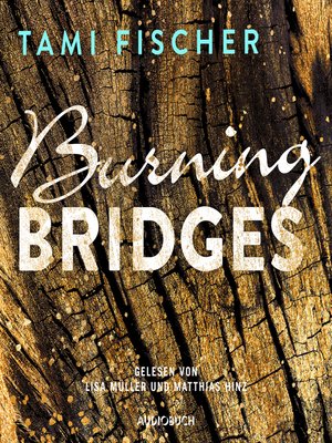 cover image of Burning Bridges (ungekürzt)